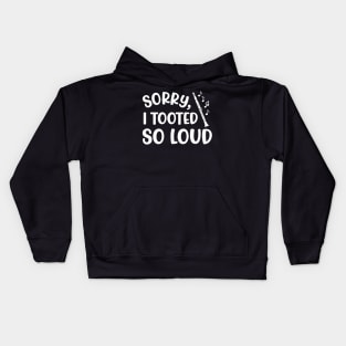 Sorry I Tooted So Loud Clarinet Marching Band Cute Funny Kids Hoodie